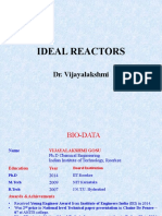 Ideal Reactors: Dr. Vijayalakshmi