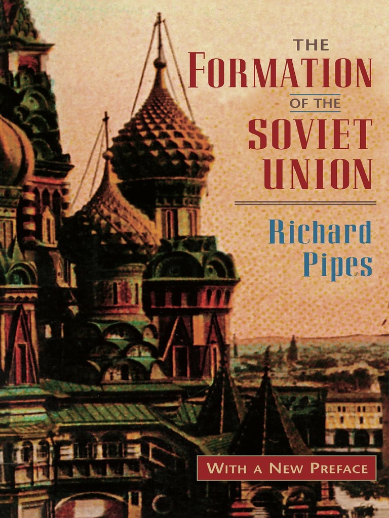 Formation of Soviet Union - Communism and Nationalism, 1917-1923 | PDF ...