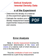 Statistical Analysis of Experimental Density Data: Purpose of The Experiment