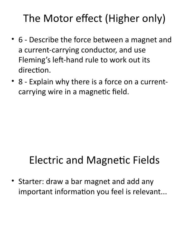 Understanding the Motor Effect | PDF | Magnetic Field | Electrodynamics