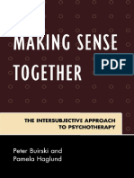 Peter Buirski, Pamela Haglund - Making Sense Together - The Intersubjective Approach To Psychotherapy (2009, Jason Aronson, Inc.)