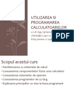 Utilizarea Si Programarea Calculatoarelor: S.L.DR - ing.Ciprian-Bogdan Chirila Chirila@cs - Upt