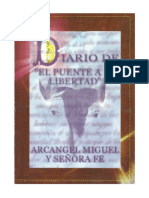 Diario de El Puente A La Libertad - Arcángel Miguel y Señora Fe