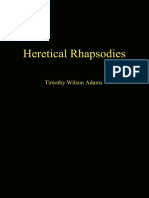 Heretical Rhapsodies A Survey With Trans
