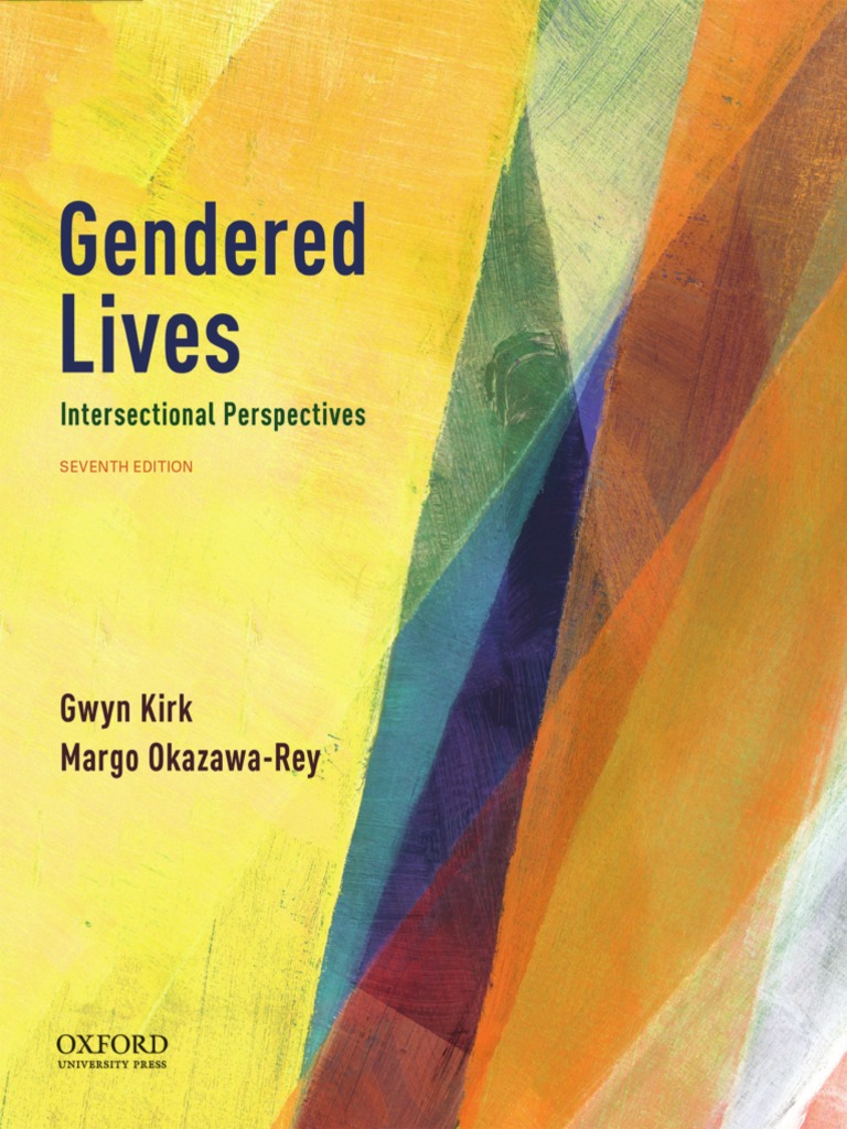 Gendered Lives Intersectional Perspectives 7th Edition | PDF | Women's  Studies | Feminism