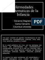 Enfermedades Exantematicas de La Infancia: Giovanna Stagnaro Carlos Camacho Columbus University