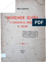 Monsenhor Silveira: o Fundador Da Imprensa de Sergipe (Sebrão Sobrinho, 1947)