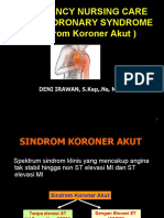 Emergency Nursing Care Acute Coronary Syndrome (Sindrom Koroner Akut)