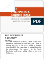 THE Philippines A Century Hence: Shane Tiffanie Halili Charlene Grace Millano Kristine Denise Tan'