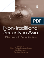 (Global Security in A Changing World.) Acharya, Amitav - Anthony, Mely Caballero - Emmers, Ralf - Non-Traditional Security in Asia - Dilemmas in Securitization-Routledge (2016)