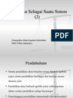 Pendidikan Sebagai Suatu Sistem