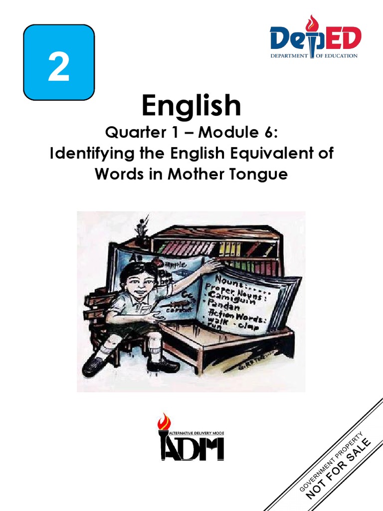 English: Quarter 1 - Module 6: Identifying The English Equivalent of