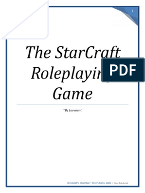 StarCraft RPG  Leovaunt Game Design