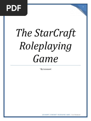 StarCraft RPG  Leovaunt Game Design