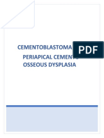 Cementoblastoma and Periapical Cemento-Osseous Dysplasia