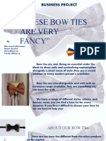"These Bow Ties Are Very Fancy": Business Project