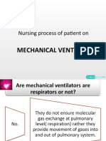 Nursing Process of Patient On: Mechanical Ventilator