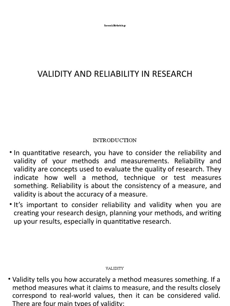 in order for a research study to have reliability