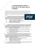 Teste Seus Conhecimentos Sobre A Importância Do Dia 13 de Julho para A História de Sergipe