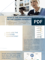 HOW IS THE ORGANIZATION ADAPTIVE TO THE YOUNG GENERATION