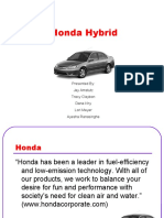 Honda Hybrid: Presented By: Jay Amstutz Tracy Claybon Dana Khy Lori Meyer Ayesha Ranasinghe