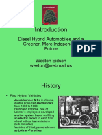 Diesel Hybrid Automobiles and A Greener, More Independent Future Weston Eidson Weston@webmail - Us