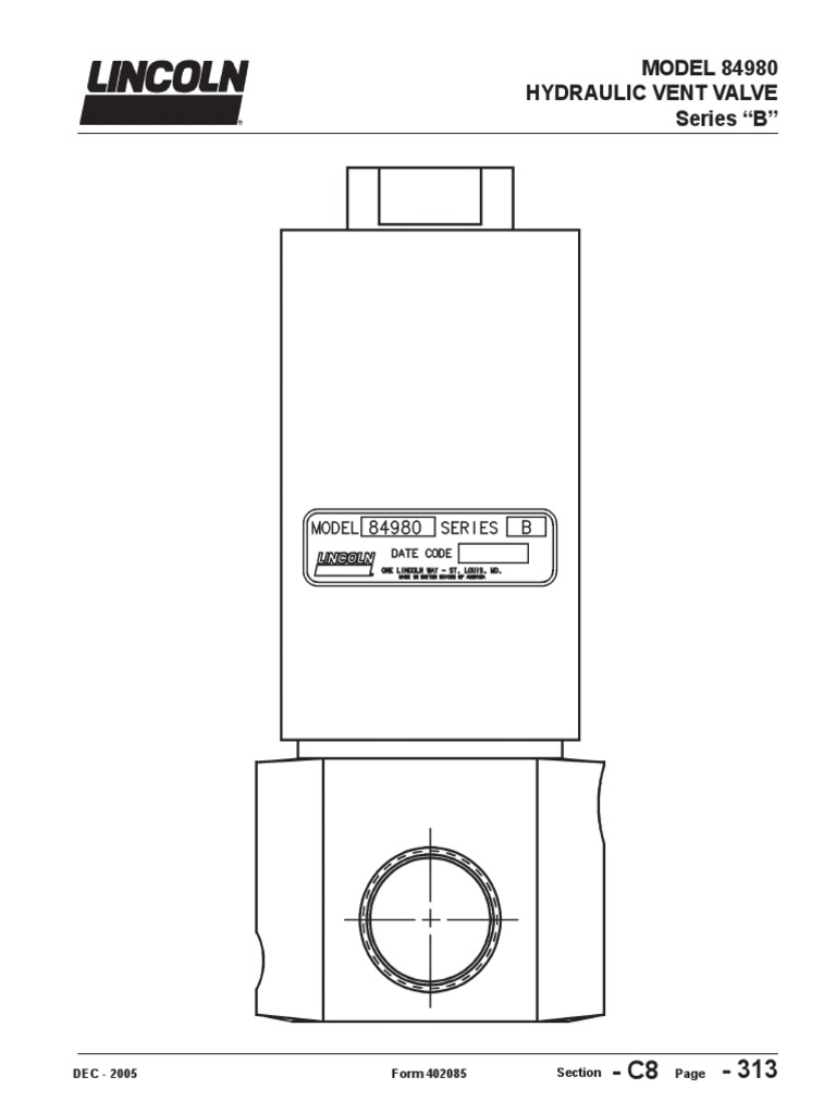 MODEL 84980 Hydraulic Vent Valve Series "B" Section Form 402085 DEC