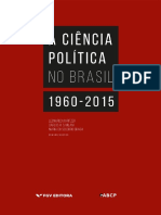 A Ciência Política No Brasil 1960-2015 by Leonardo Avritzer, Carlos R. S. Milani, Maria Do Socorro Braga (Organizadores) (Z-lib.org)