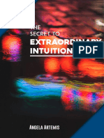 Extraordinary Intuition: The Secret TO