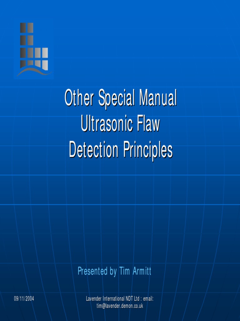 Principles and Techniques of Advanced Ultrasonic Flaw Detection Using