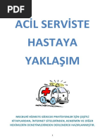 ACİL SERVİSTE HASTAYA YAKLAŞIM