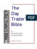 Richard D. Wyckoff - The Day Trader's Bible - Or My Secret In Day Trading Of Stocks