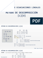 Método de Descomposición L U. Sistemas de Ecuaciones Lineales