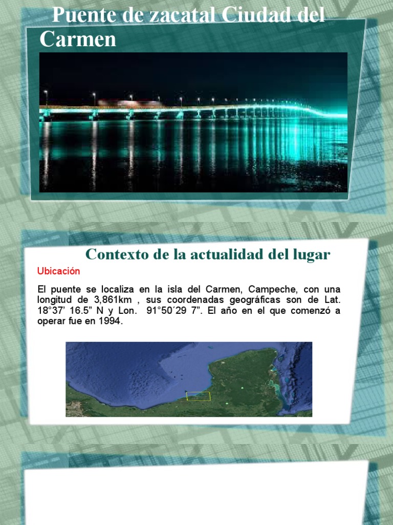 El puente de Zacatal Conectando la isla de Carmen y promoviendo el