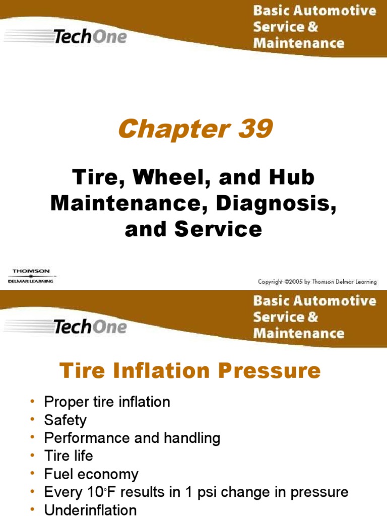 Chapter 39 Tires, Wheels and Hubs Maintenance, Diagnosis and Service