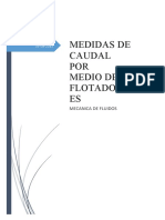 Medidas de Caudal Por Medio de Flotadore