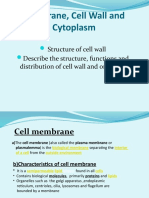 Membrane, Cell Wall and Cytoplasm