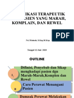 Materi Komunikasi Terapeutik Pasien DGN Marah2, Komplen Rewel 120620