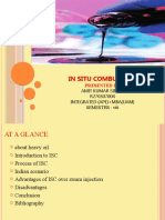 In Situ Combustion: Amit Kumar Singh R270307004 Integrated (Ape) +mba (Uam) Semester: VIII