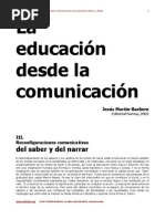 Reconfiguraciones comunicativas del saber y del narrar