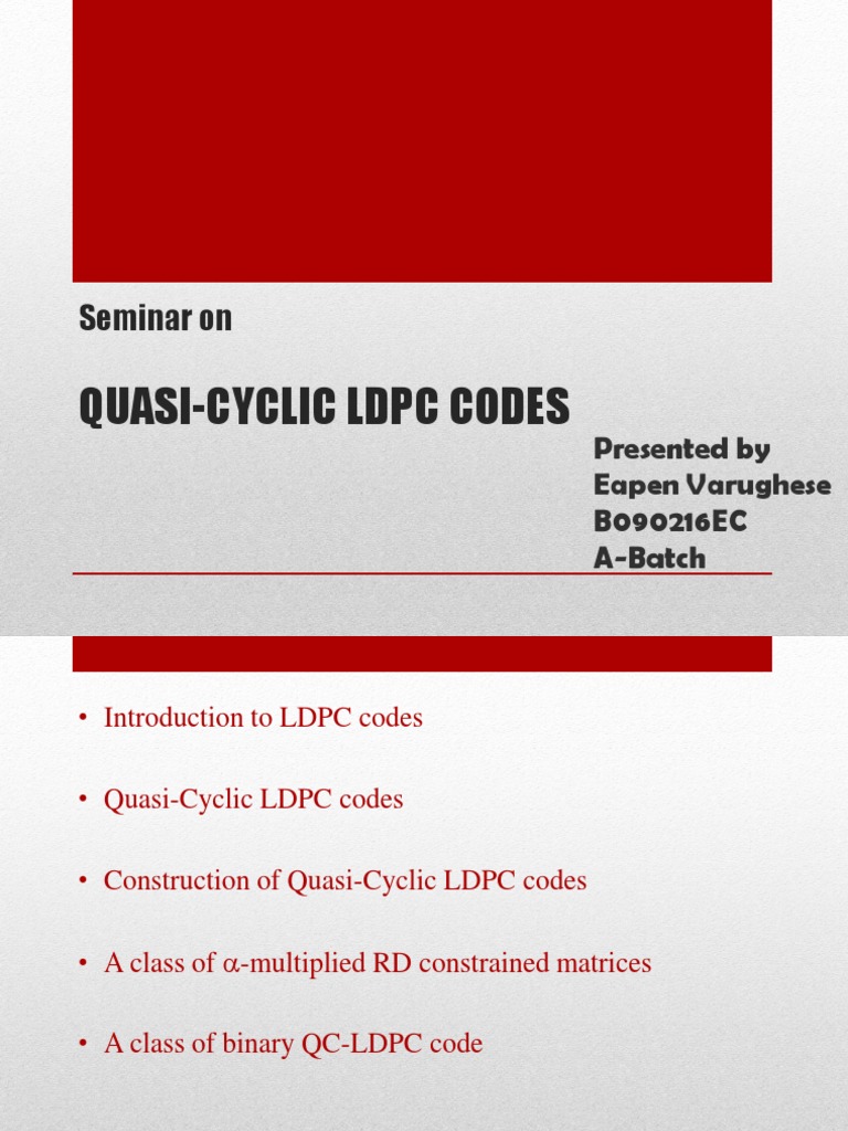 Quasi-Cyclic LDPC Codes Seminar | PDF | Low Density Parity Check Code ...