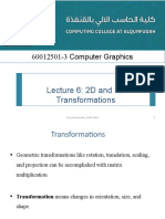 Lecture 6 - 2D and 3D Transformations