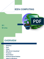 Green Computing: BY: M.Uma