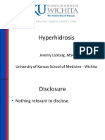 Hyperhidrosis: Jeremy Lickteig, MS4 University of Kansas School of Medicine - Wichita