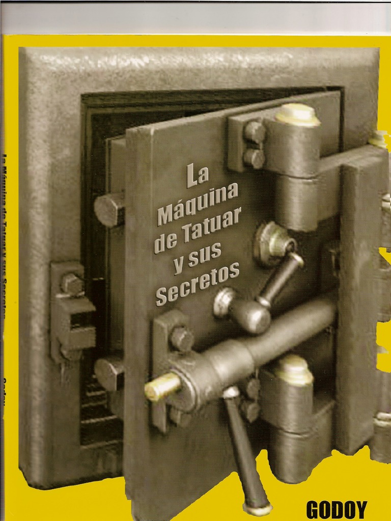La Maquina de Tatuar Sus Secretos | PDF