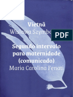 Cad. 089 - Wislawa Szymborska - Vietnã; Maria Carolina Fenati - Segundo Intervalo Para Maternidade (Comunicado)