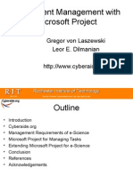 Experiment Management With Microsoft Project: Gregor Von Laszewski Leor E. Dilmanian