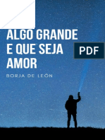 Algo Grande e Que Seja Amor