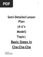 Semi-Detailed Lesson Plan (4 A's Model) Topic: Basic Steps in Cha-Cha-Cha