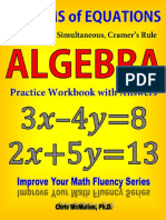 (Algebra Practice Workbook With Answers Improve Your Math Fluency Series) Chris McMullen - Systems of Equations Substitution Simultaneous Cramer s Rule Algebra Practice Workbook With Answers Improve Y